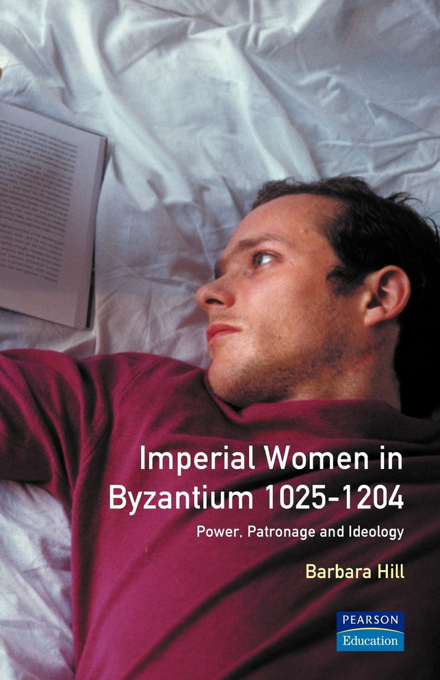 Imperial Women in Byzantium 1025-1204