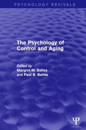 Psychology of Control and Aging (Psychology Revivals)