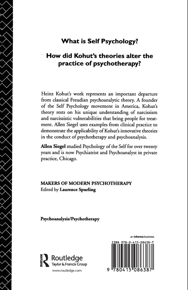 Heinz Kohut and the Psychology of the Self