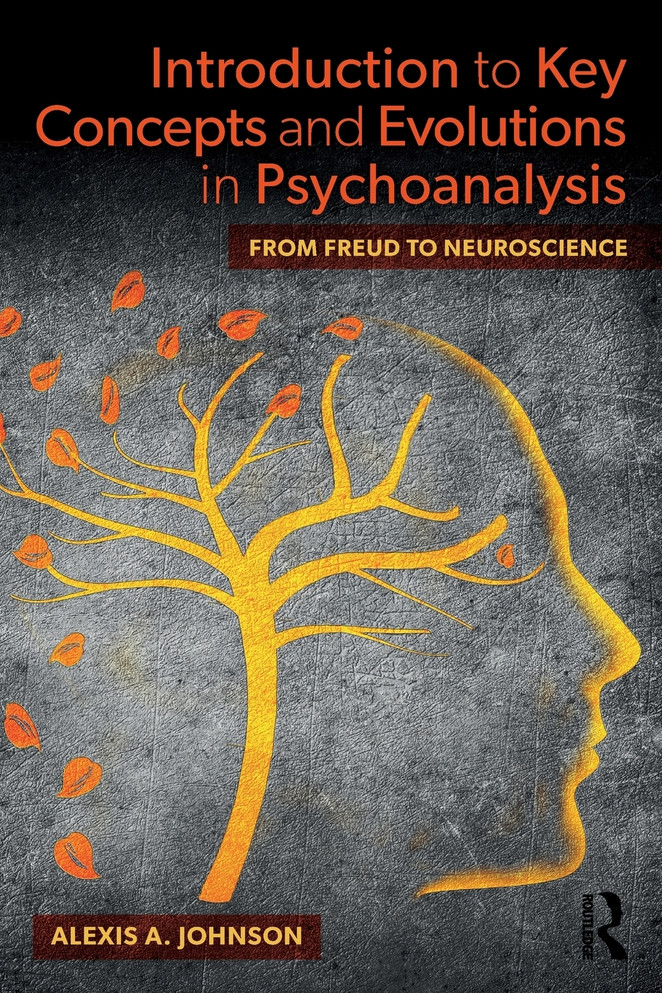Introduction to Key Concepts and Evolutions in Psychoanalysis