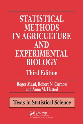 Statistical Methods in Agriculture and Experimental Biology