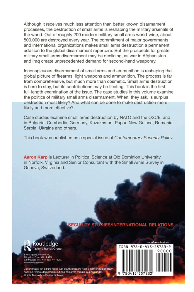 Politics of Destroying Surplus Small Arms