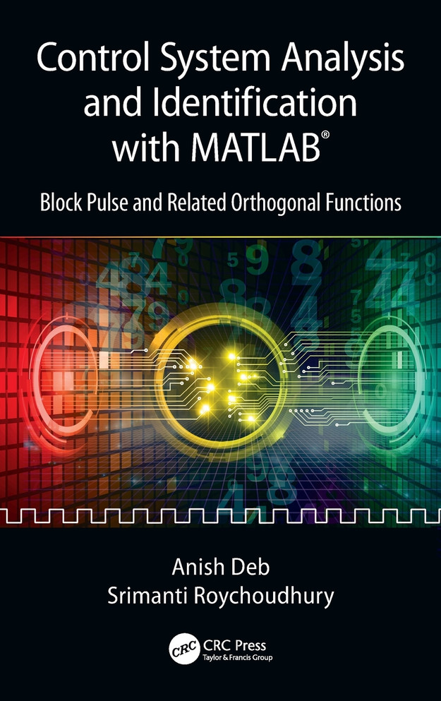 Control System Analysis and Identification with MATLAB®
