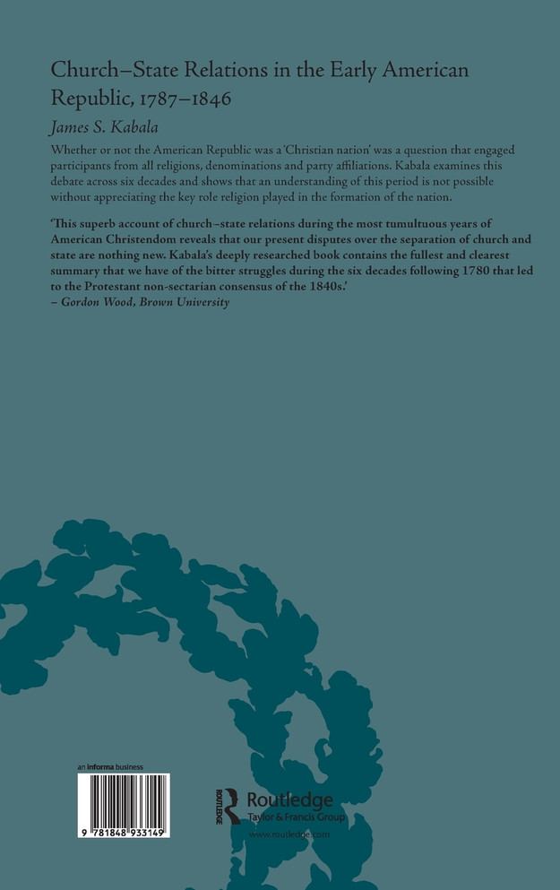 Church-State Relations in the Early American Republic, 1787–1846