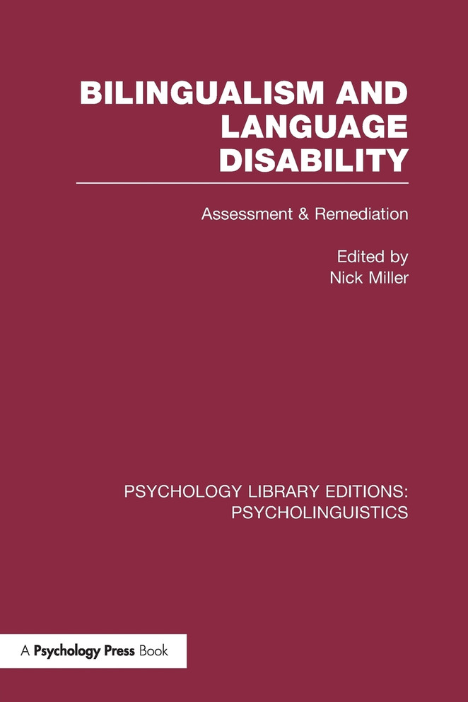 Bilingualism and Language Disability (PLE: Psycholinguistics)