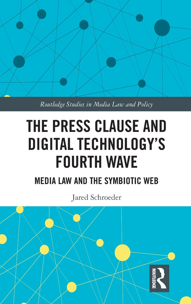 Press Clause and Digital Technology's Fourth Wave
