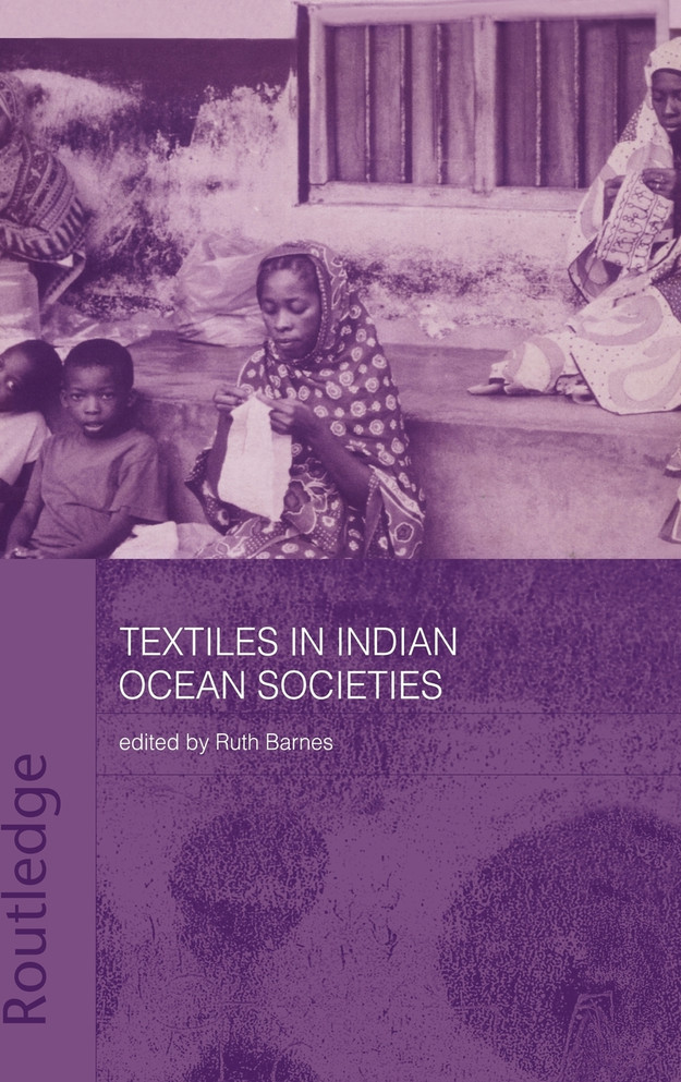 Textiles in Indian Ocean Societies