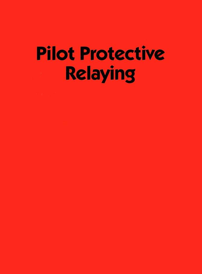 Pilot Protective Relaying