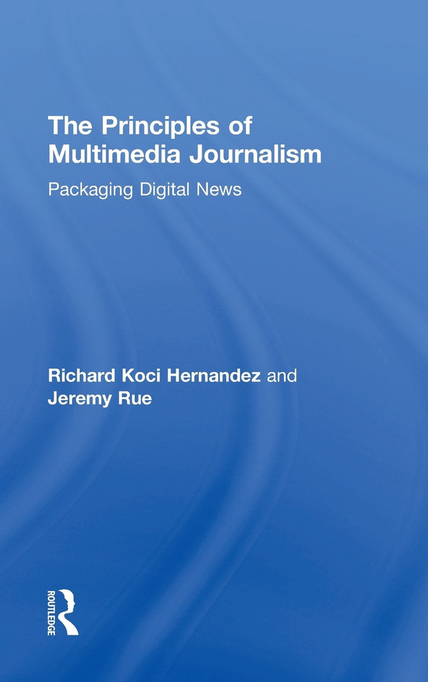 Principles of Multimedia Journalism