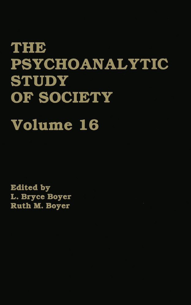 Psychoanalytic Study of Society, V. 16