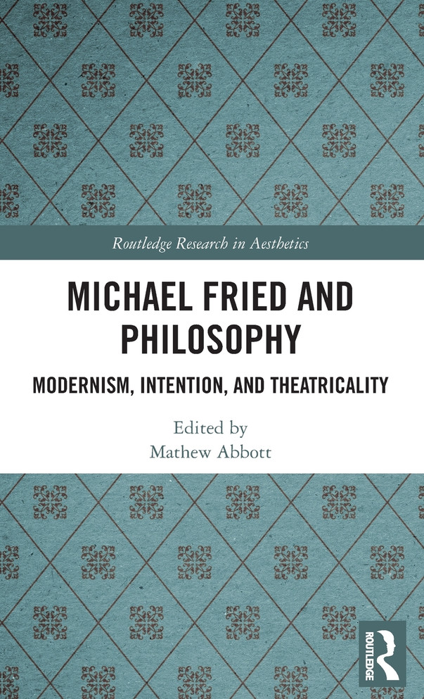 Michael Fried and Philosophy