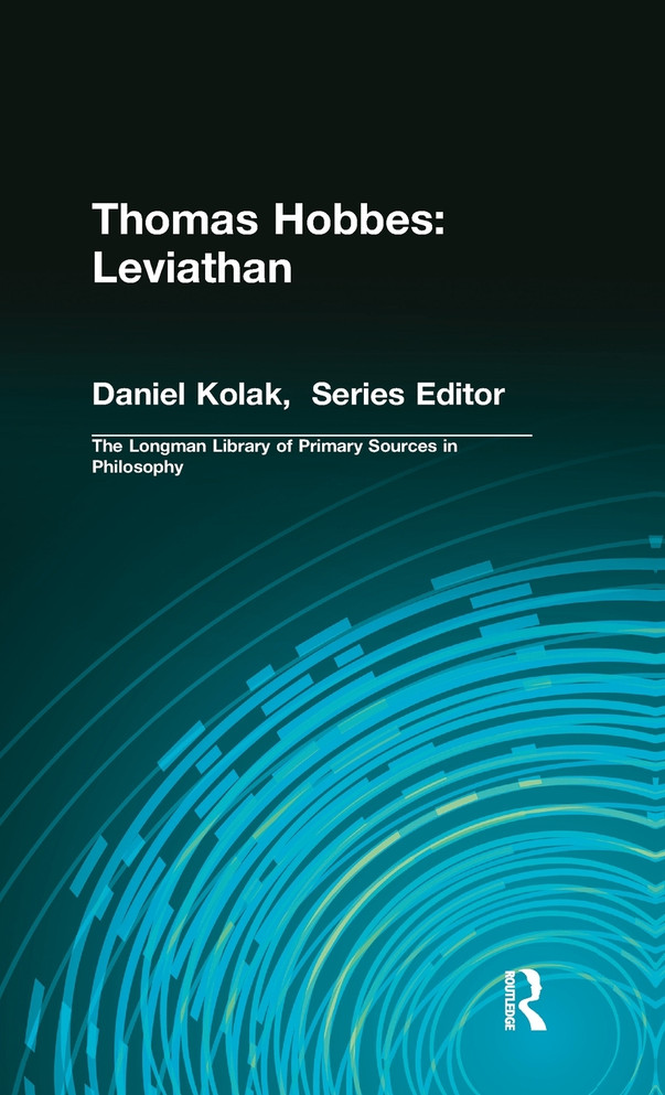 Thomas Hobbes: Leviathan (Longman Library of Primary Sources in Philosophy)