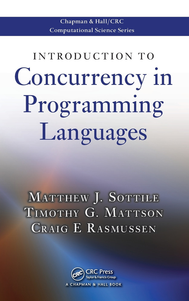 Introduction to Concurrency in Programming Languages