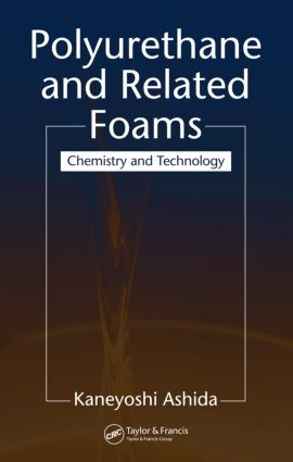 Polyurethane and Related Foams