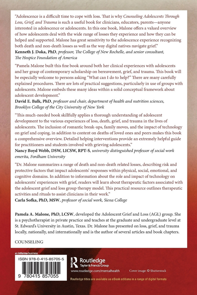 Counseling Adolescents Through Loss, Grief, and Trauma