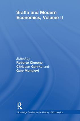 Sraffa and Modern Economics Volume II