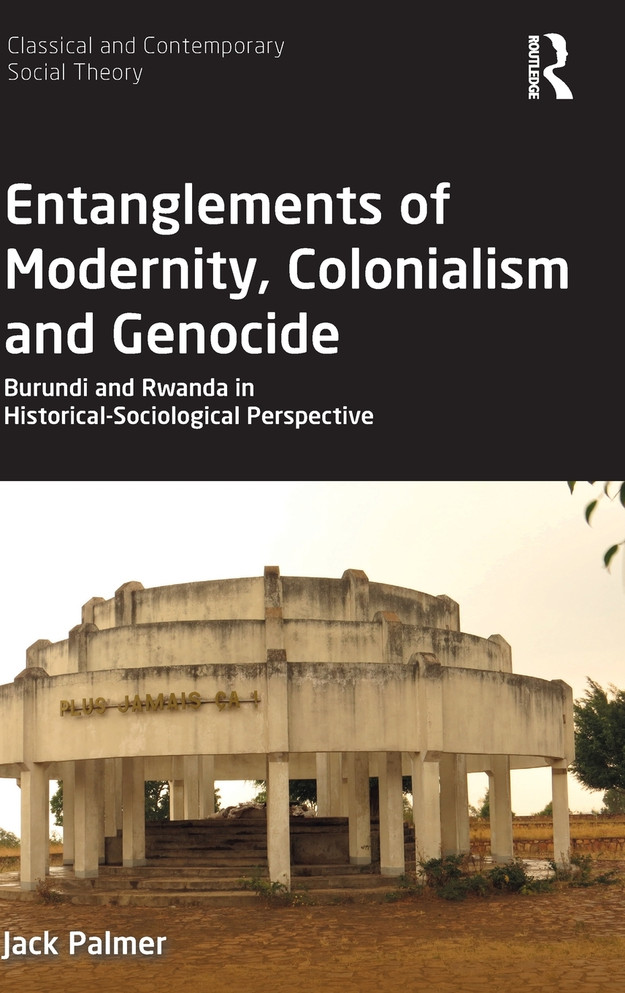 Entanglements of Modernity, Colonialism and Genocide
