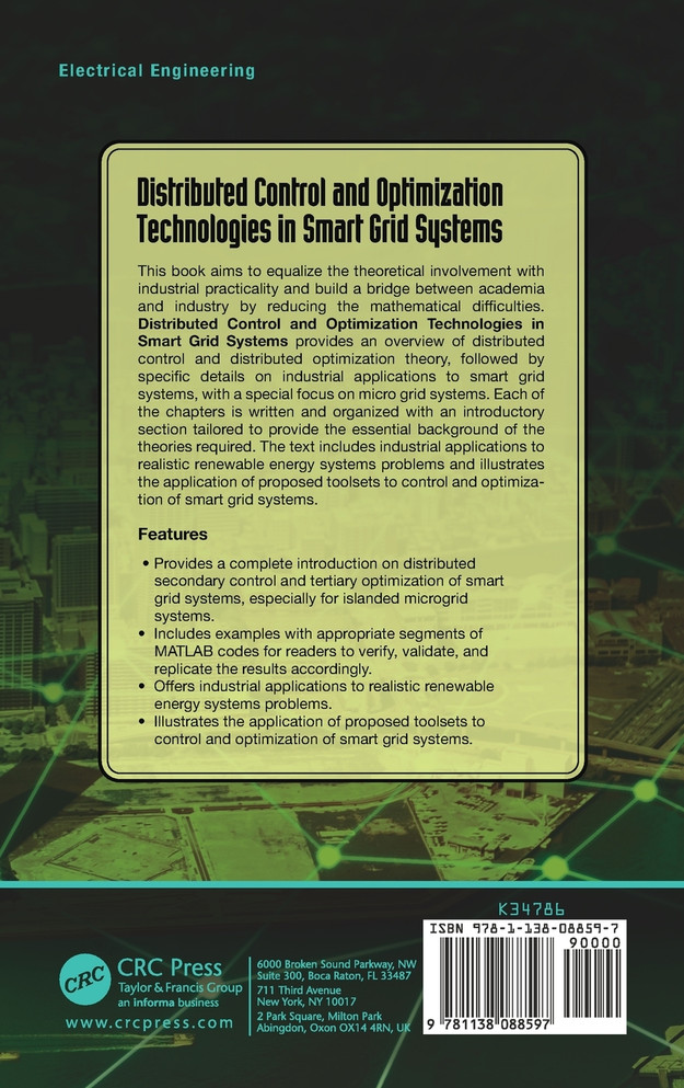 Distributed Control and Optimization Technologies in Smart Grid Systems