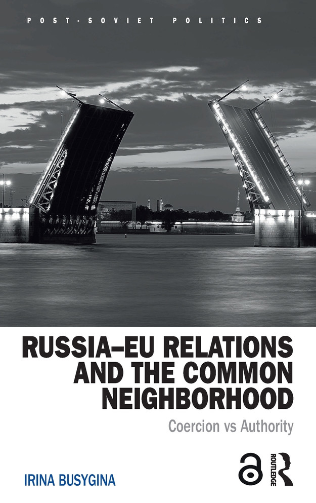 Russia–EU Relations and the Common Neighborhood