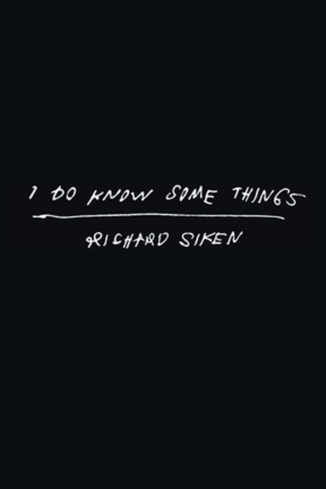 I Do Know Some Things