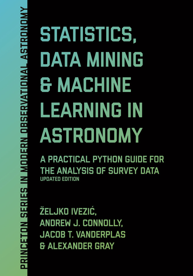 Statistics, Data Mining, and Machine Learning in Astronomy