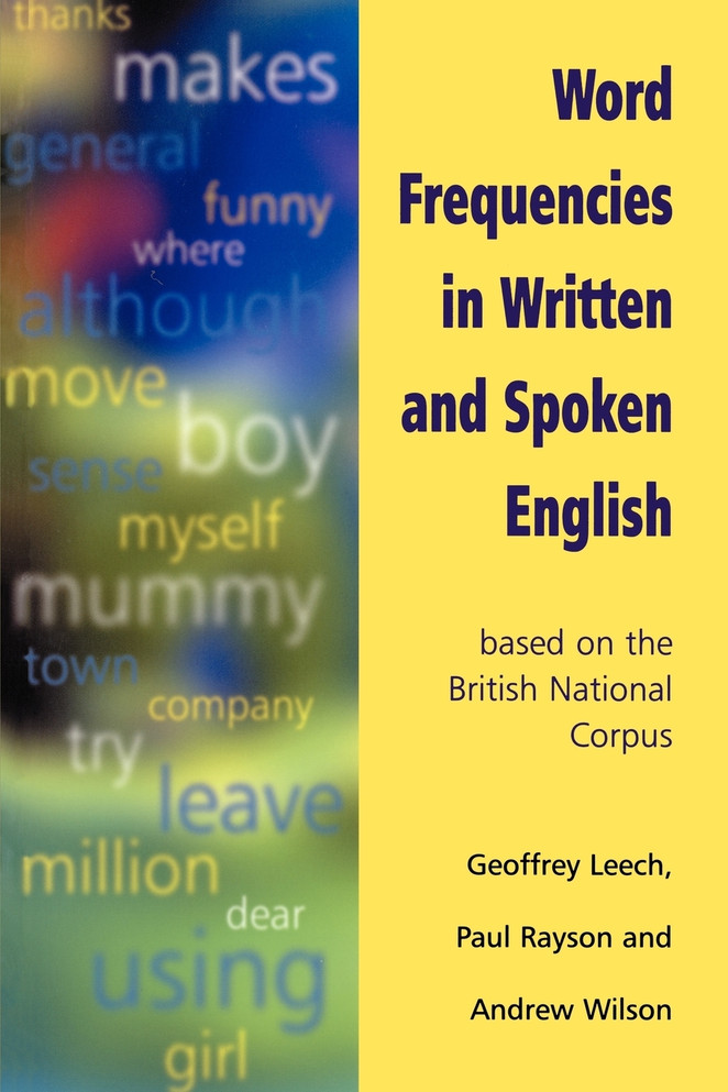 Word Frequencies in Written and Spoken English