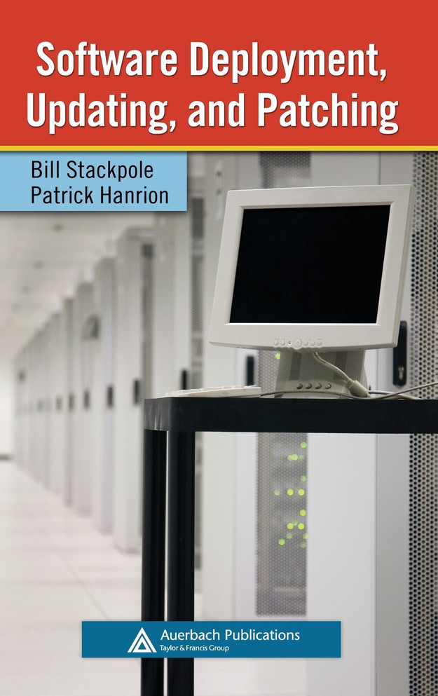 Software Deployment, Updating, and Patching