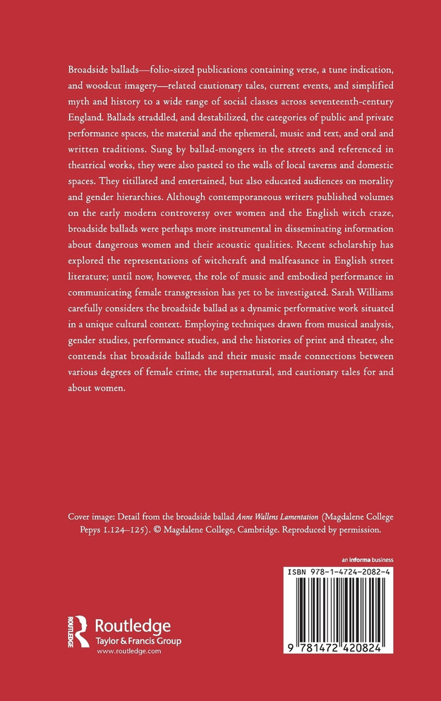 Damnable Practises: Witches, Dangerous Women, and Music in Seventeenth-Century English Broadside Ballads