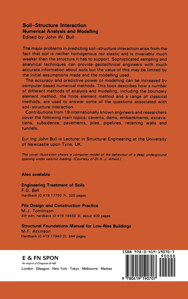 Soil-Structure Interaction: Numerical Analysis and Modelling