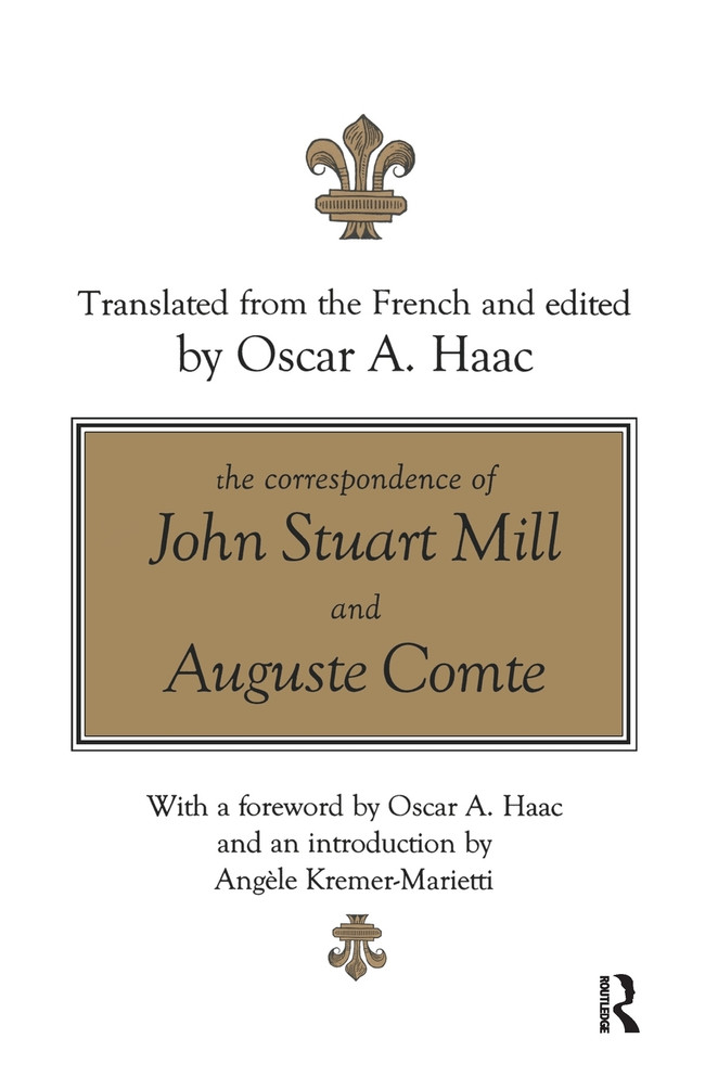 Correspondence of John Stuart Mill and Auguste Comte