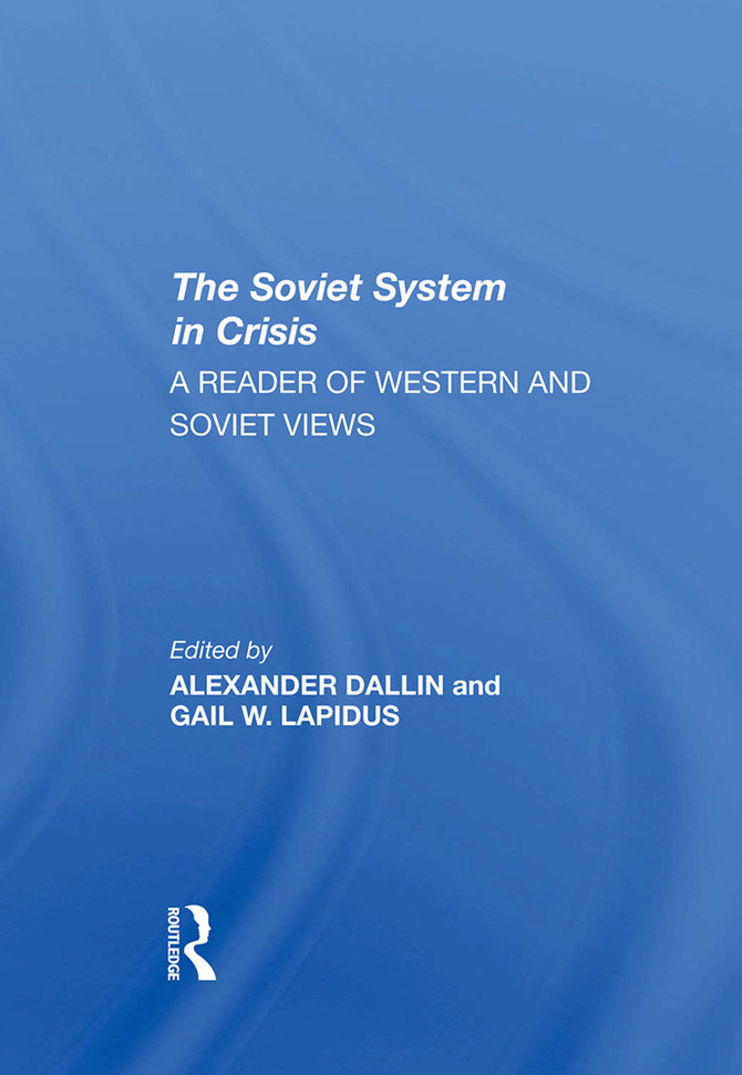 Soviet System In Crisis