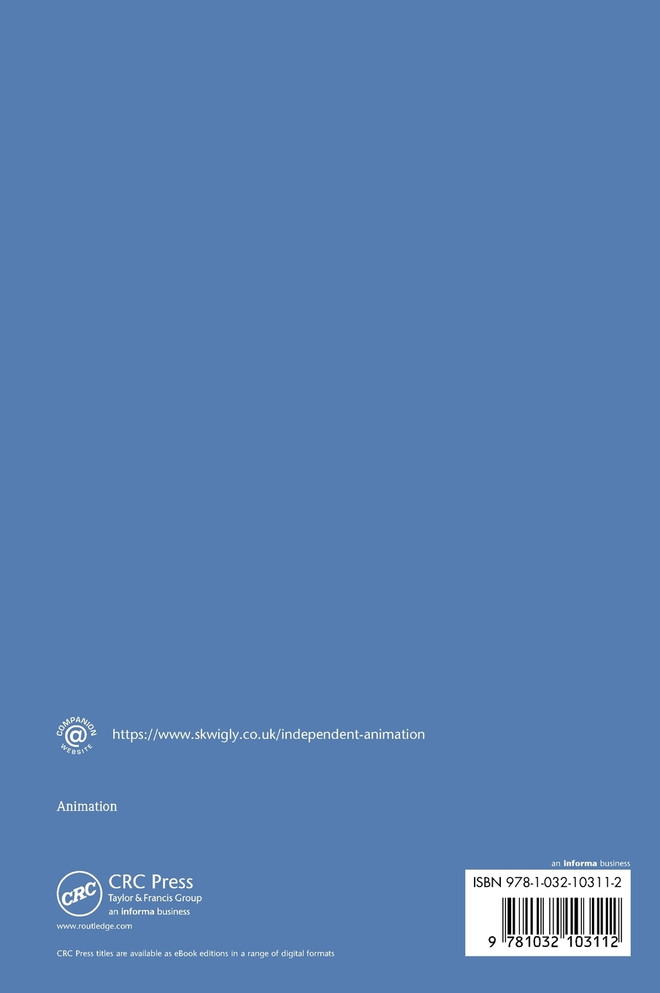 Independent Animation : Developing, Producing and Distributing Your Animated Films