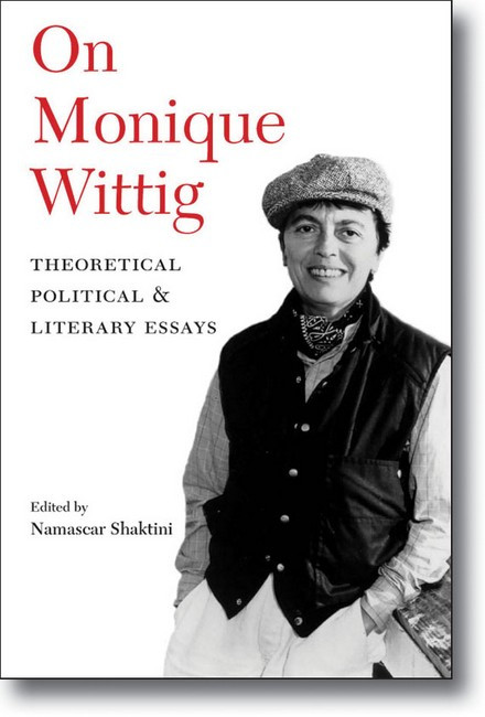 On Monique Wittig: