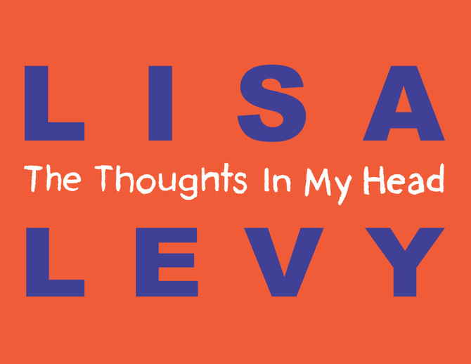 The Thoughts In My Head by Lisa Levy (Hardcover)