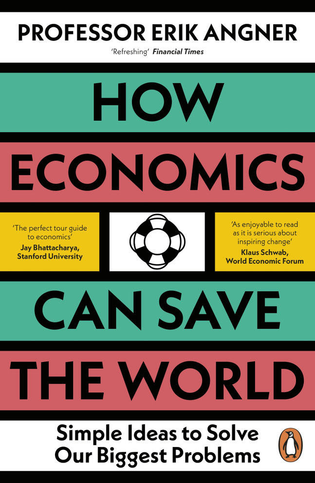 How Economics Can Save the World (Paperback)