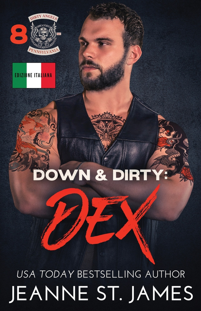 Down & Dirty - Dex by Jeanne St. James (Paperback)