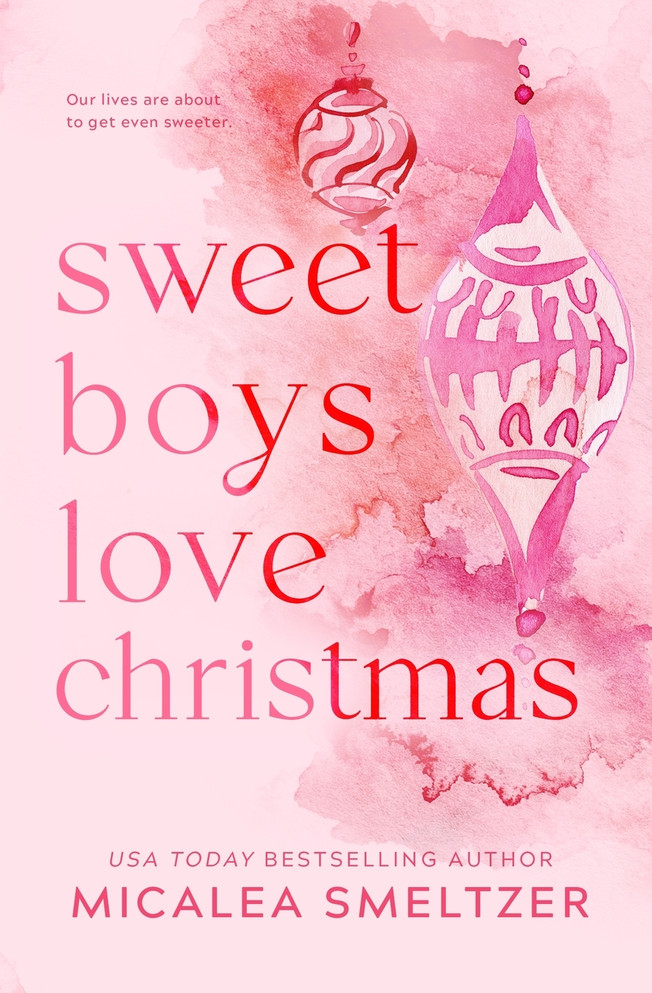 Sweet Boys Love Christmas by Smeltzer (Paperback)