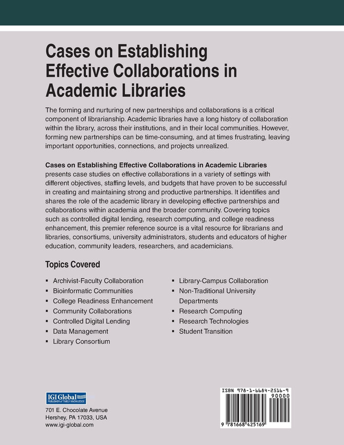 Cases on Establishing Effective Collaborations in Academic Libraries by Mary E. Piorun (Paperback)