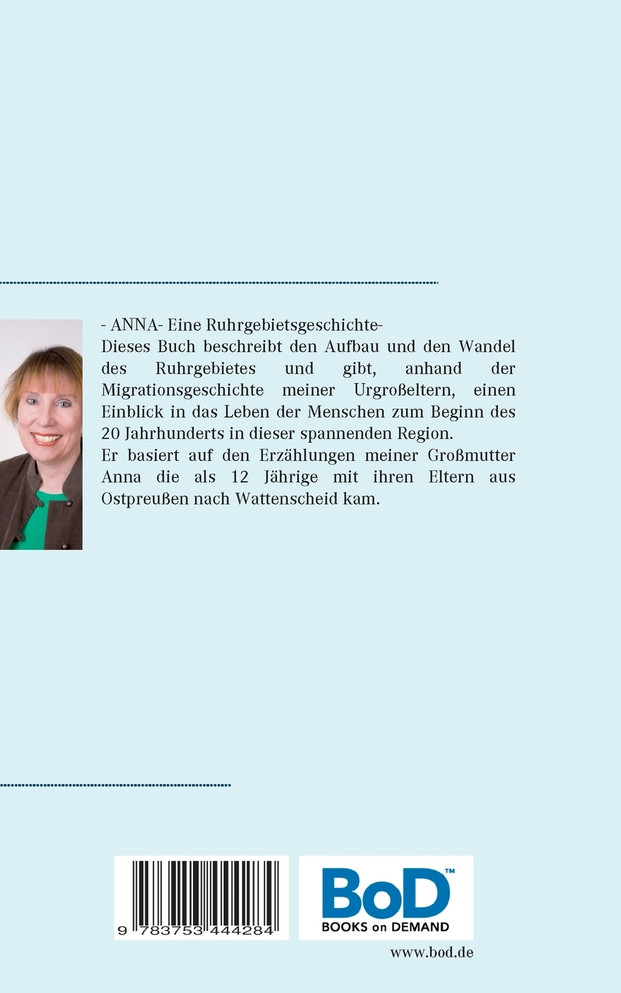 Anna : Eine Ruhrgebietsgeschichte by Petra Somberg-Romanski (Paperback)