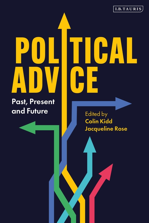 Political Advice: Past, Present and Future (Paperback)