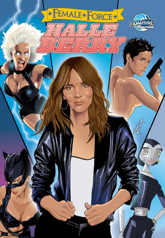 Female Force : Halle Berry by Eric M. Esquivel (Paperback)