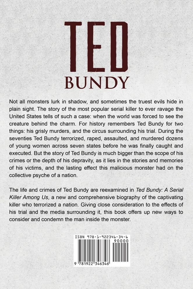 Ted Bundy : A Serial Killer Among Us by Savannah Crawford (Paperback)