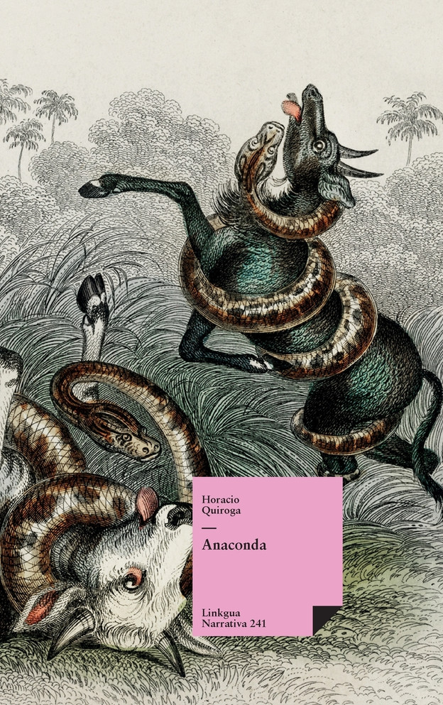 Anaconda by Horacio Quiroga (Hardcover)