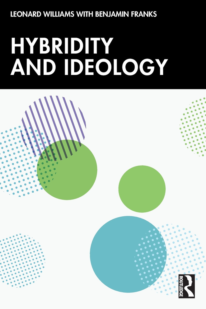 Hybridity and Ideology by Leonard Williams (Paperback)