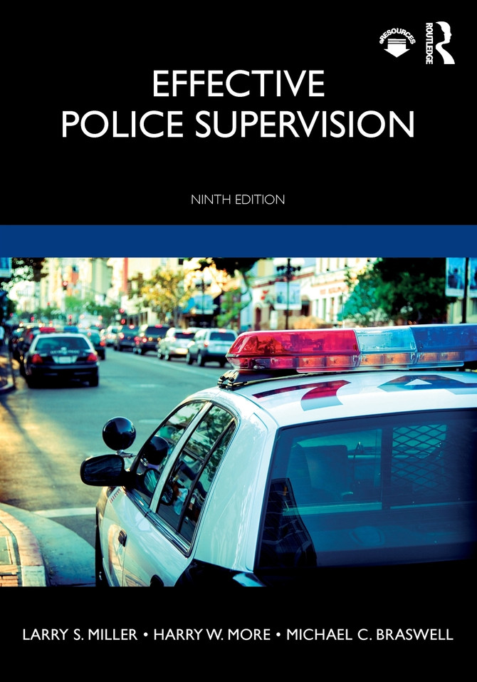 Effective Police Supervision by Larry S. Miller (Paperback)
