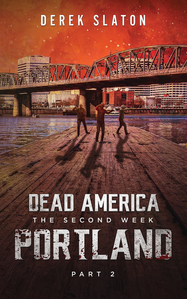 Dead America : Portland - Pt. 2 by Derek Slaton (Paperback)