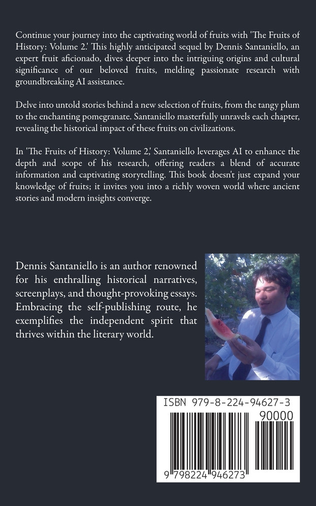 The Fruits of History by Dennis Santaniello (Paperback)