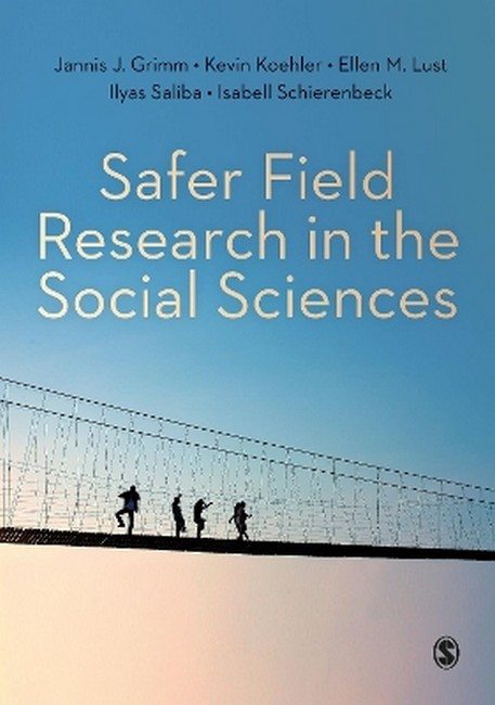 Safer Field Research in the Social Sciences