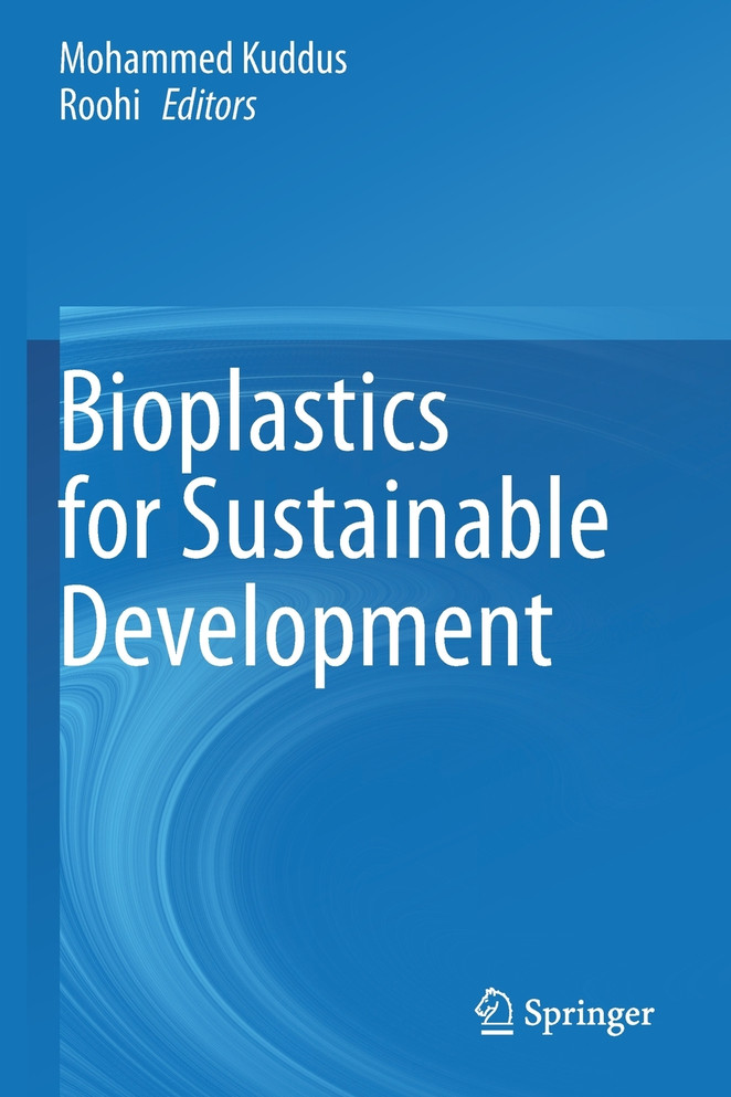 Bioplastics for Sustainable Development by Mohammed Kuddus (Paperback)
