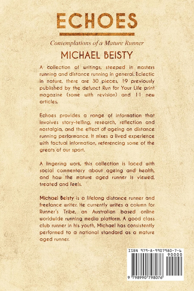Echoes : Contemplations Of A Mature Runner by Michael Beisty (Paperback)